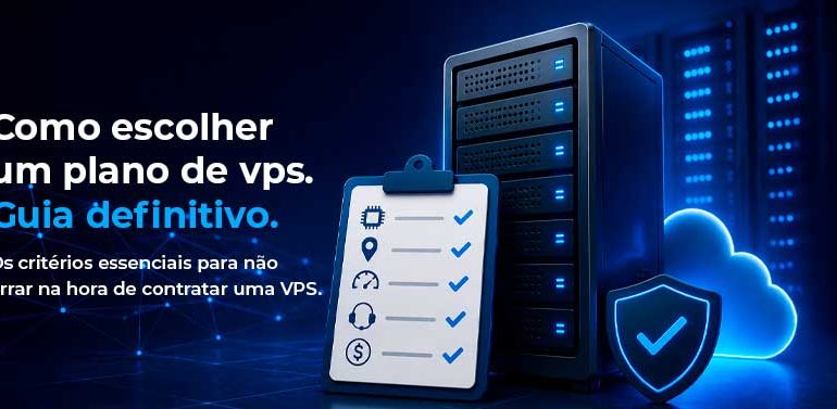 Como escolher o plano de VPS ideal